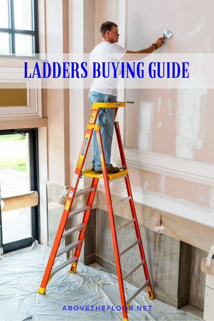 Ladders Buying Guide